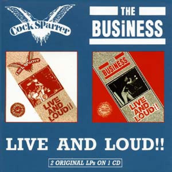 Cock Sparrer / Business - Live and Loud